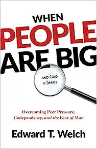 When People Are Big and God is Small