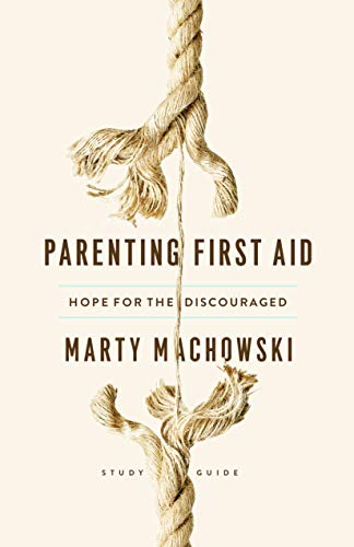 Parenting First Aid (Study Guide)