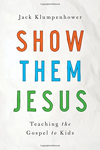 Show them Jesus