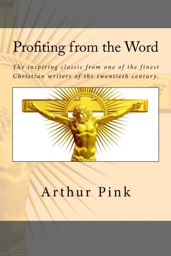 Profiting from the Word of God