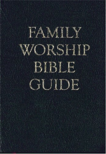 Family Worship Bible Guide