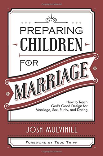 Preparing Children for Marriage