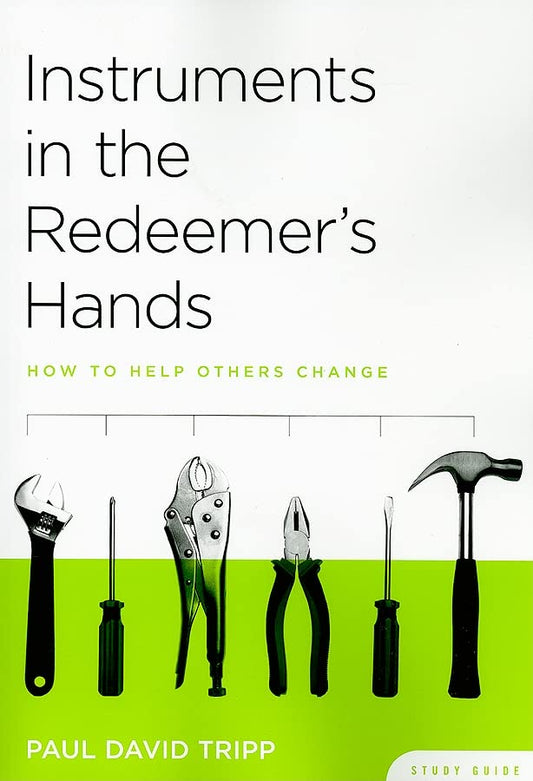 Instruments in the Redeemer's Hands (Study Guide)