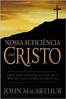 Nossa Suficiência em Cristo