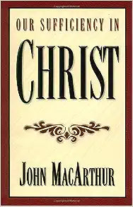 Our Sufficiency in Christ