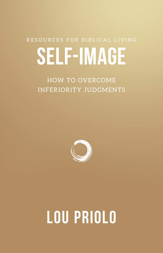 Self-Image: How to Overcome Inferiority Judgments