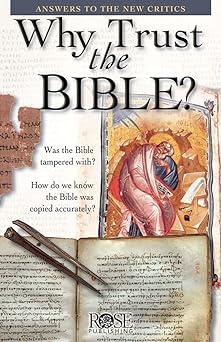 Why Trust the Bible