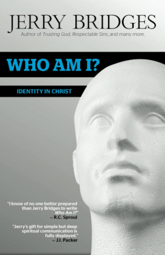 Who Am I?: Identity in Christ