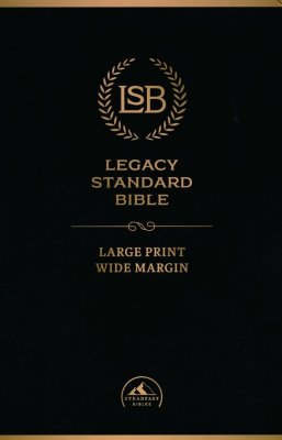 Legacy Standard Bible, Large Print, Wide Margin