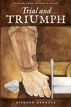 Trial and Triumph