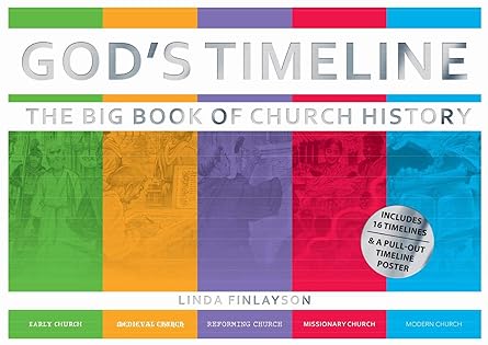 God's Timeline: The Big Book of Church History