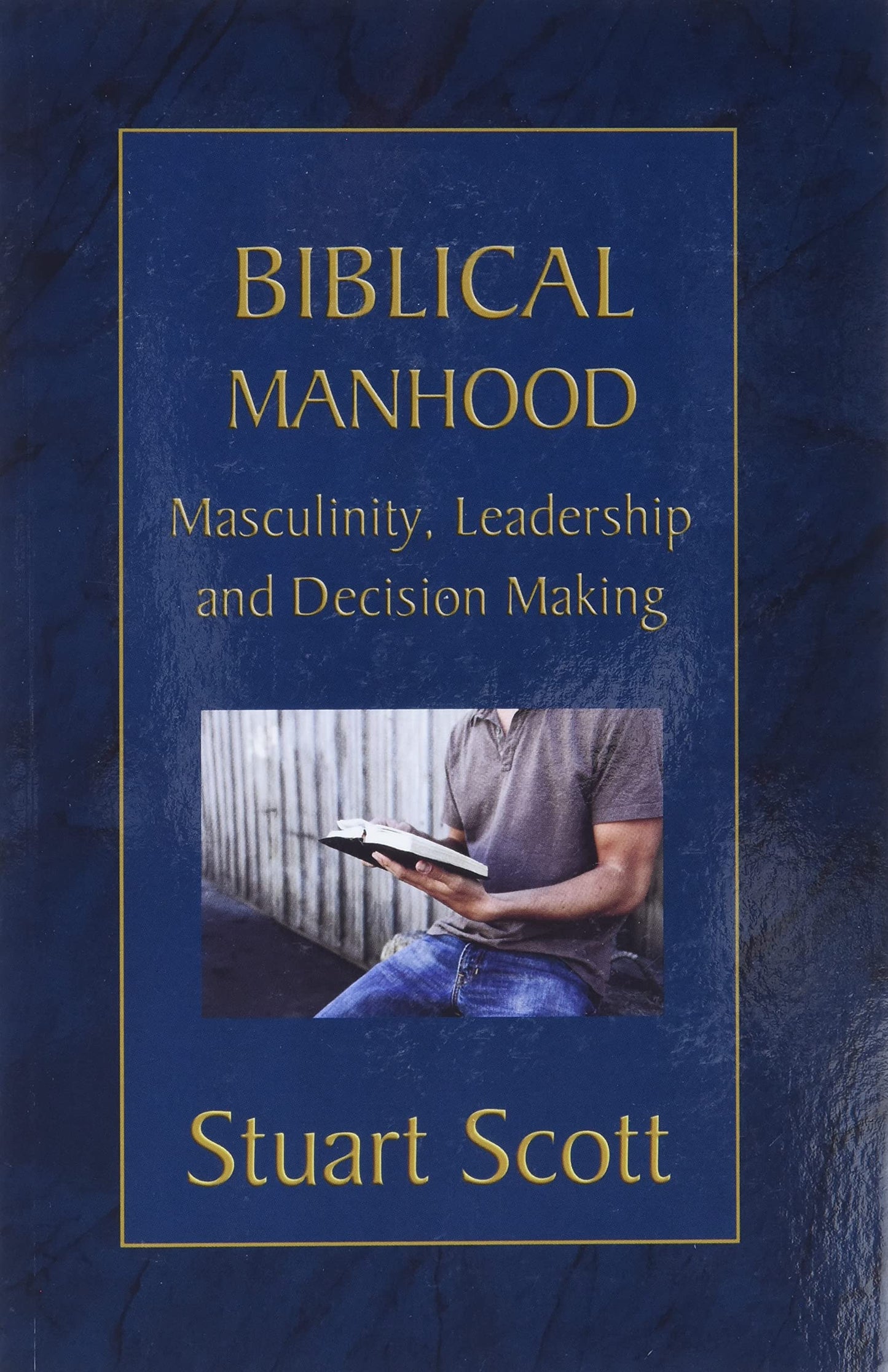 Biblical Manhood