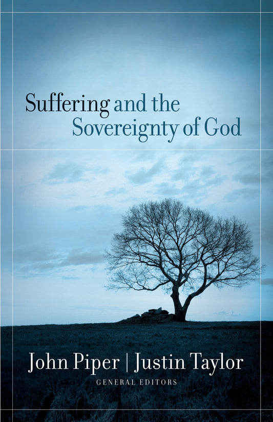 Suffering and the sovereignty of God