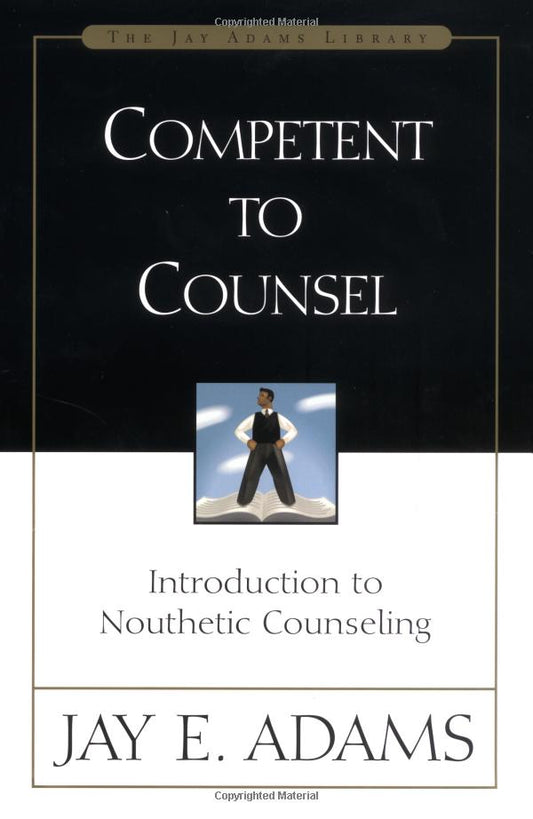 Competent to Counsel