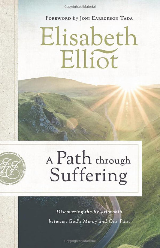 A Path through Suffering: Discovering the Relationship between God's Mercy and Our Pain
