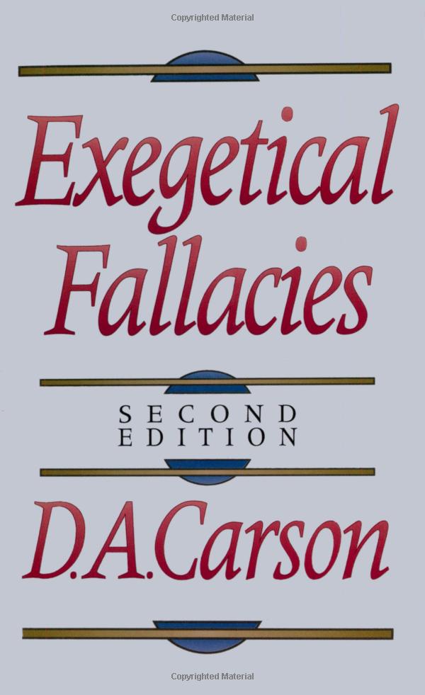 Exegetical Fallacies