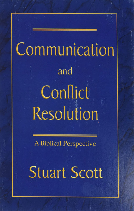 Communication and Conflict Resolution